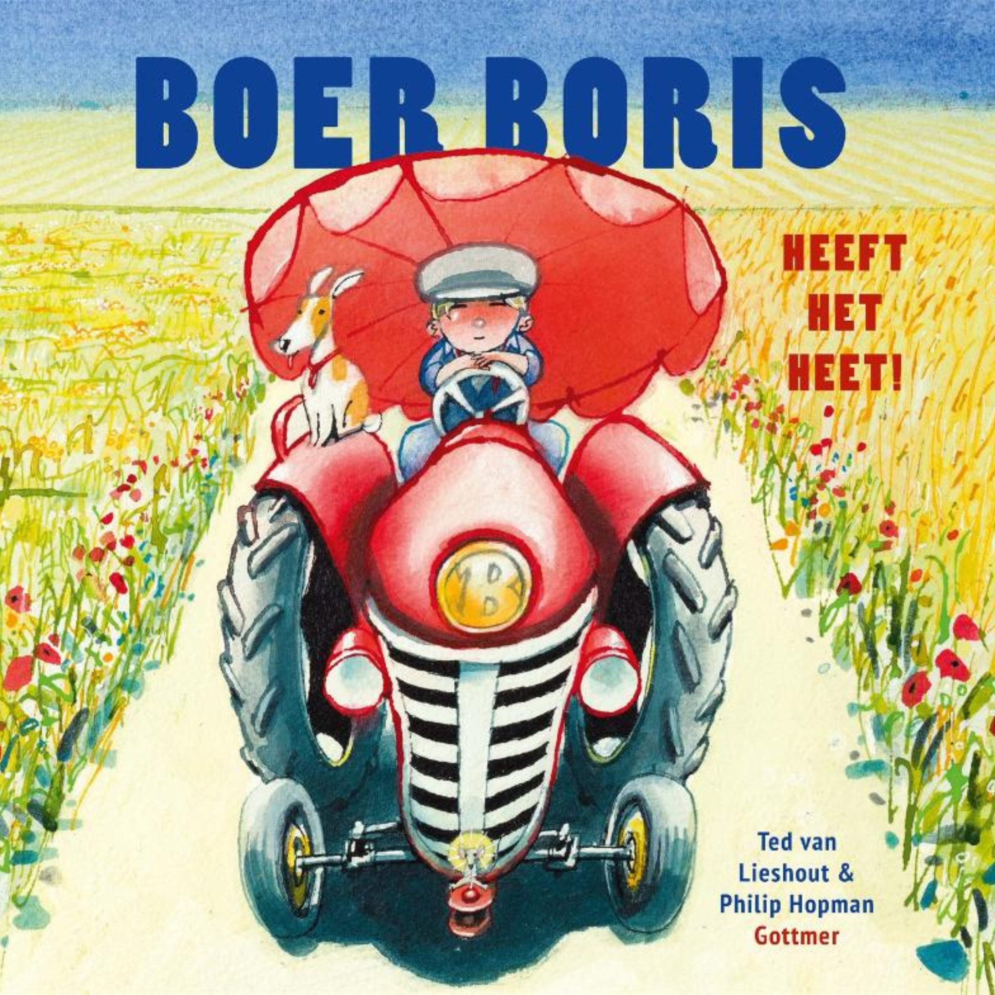 Hardcover boek Boer Boris heeft het heet