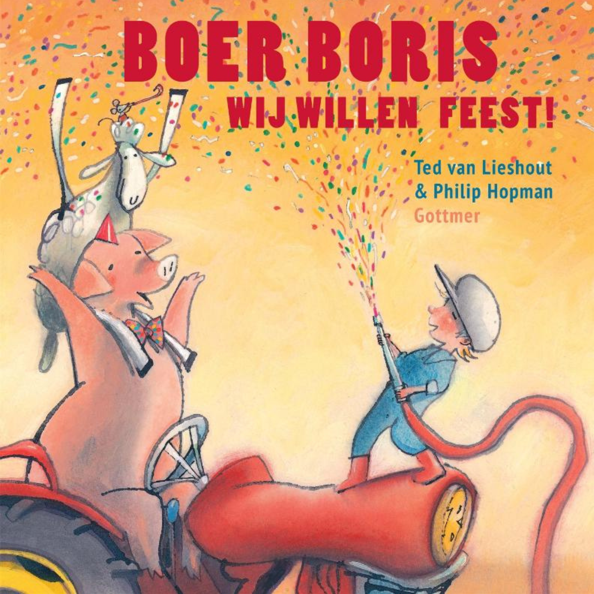 Hardcover boek Boer Boris wij willen feest!
